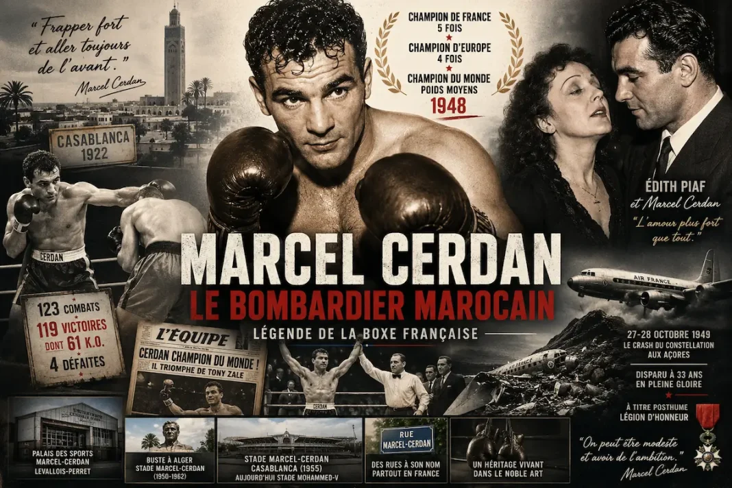Marcel Cerdan, le Bombardier marocain : légende de la boxe française